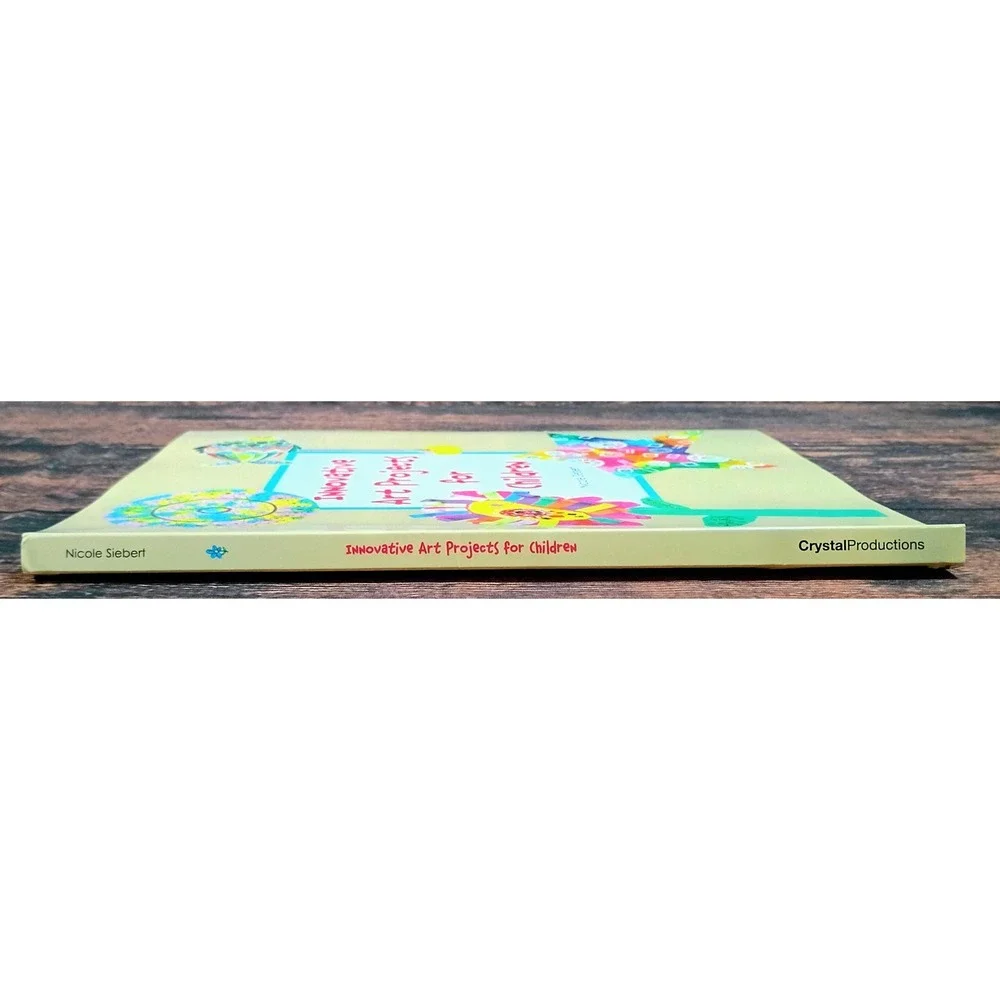 Innovative‎ Art Projects for Children Nicole Siebert Spiral Bound Art Book 2010
